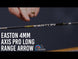 Easton 4mm Axis Long Range Fletched Arrows