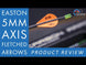 Easton Axis 5MM Arrows
