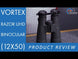 Vortex Razor UHD Binocular (12x50)