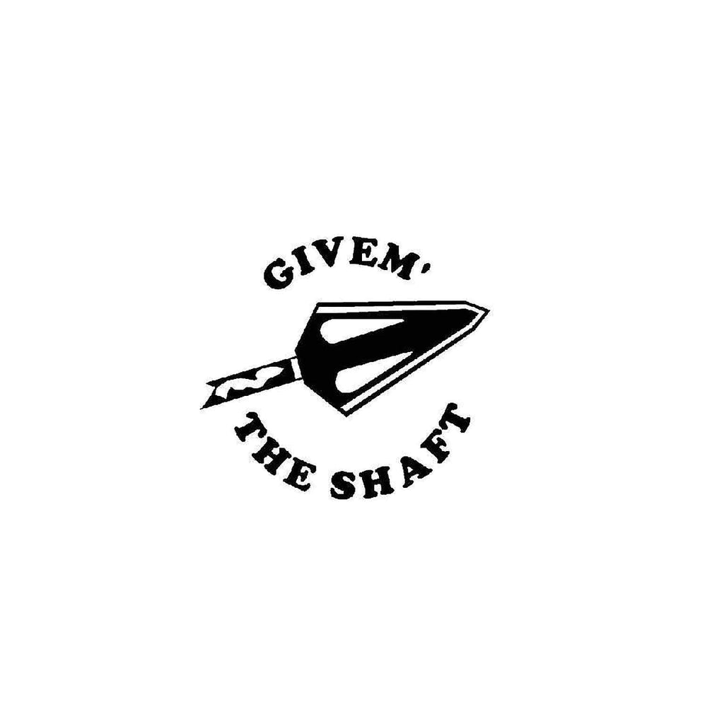 LVE Givem' The Shaft Decal