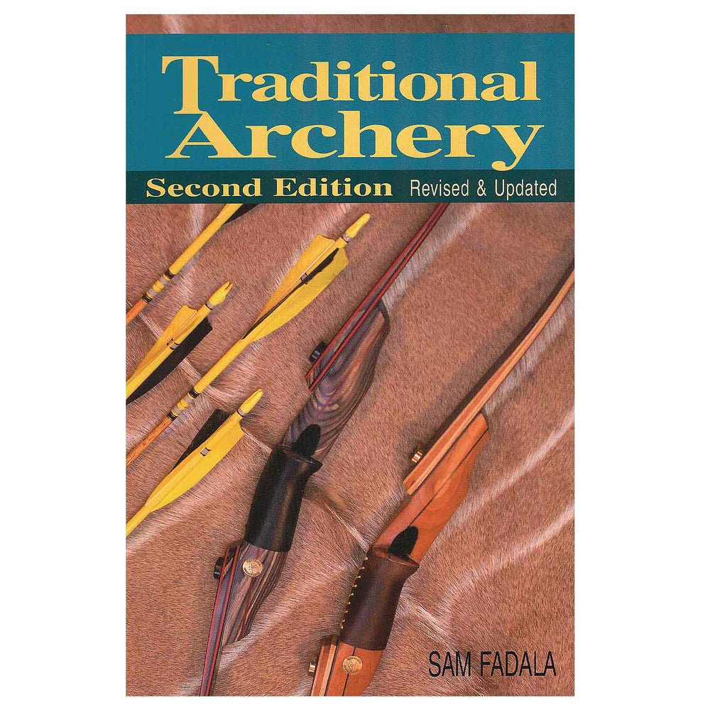 Traditional Archery 2nd Edition