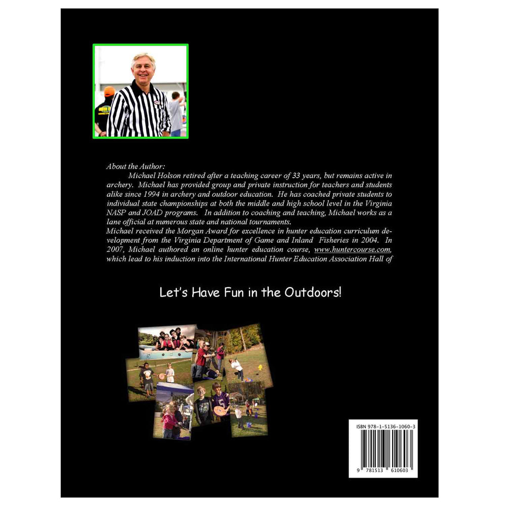 Learnt It Outdoor's 3D and Target Archery Student Handbook by Mike Holson