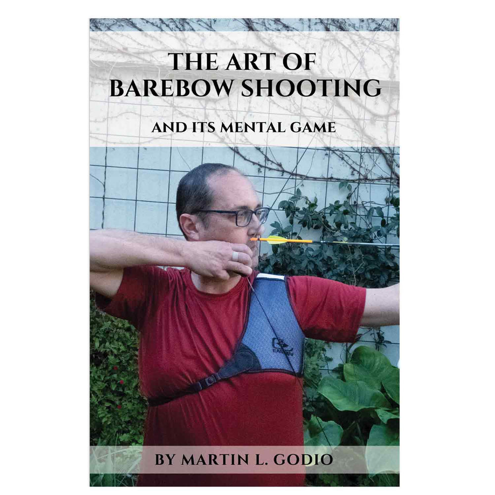 The ART of BAREBOW Shooting and its Mental Game