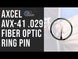 Axcel AVX-41 .029 Fiber Optic Ring Pin
