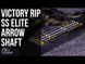 Victory RIP SS Elite Shafts
