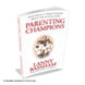 Parenting Champions Book by Lanny Bassham