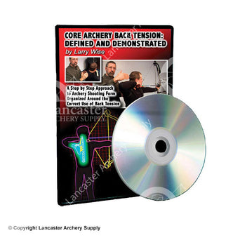 Core Archery Back Tension Defined DVD by Larry Wise