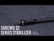 Shrewd S2 Series Stabilizer (34