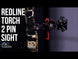 Redline RL Torch 2-Pin Sight