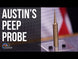 Austin's Peep Probe
